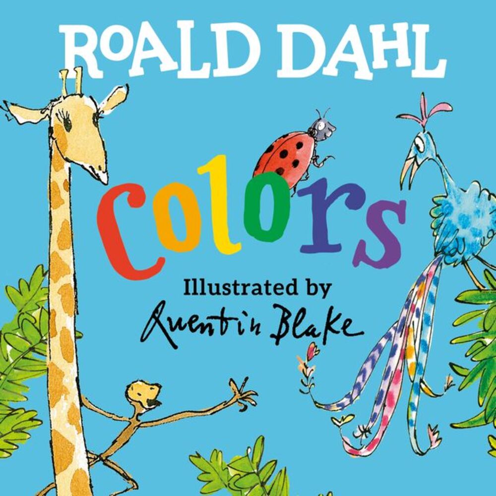 Roald Dahl Colors -- Roald Dahl